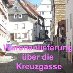 Warenanlieferung Kreuzgasse