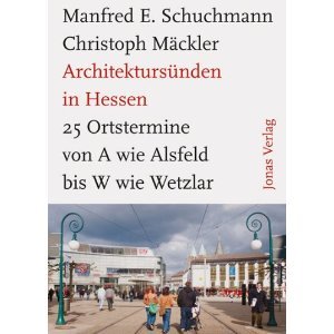 Architektursünden in Hessen