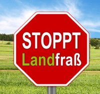 Stoppt Landfraß